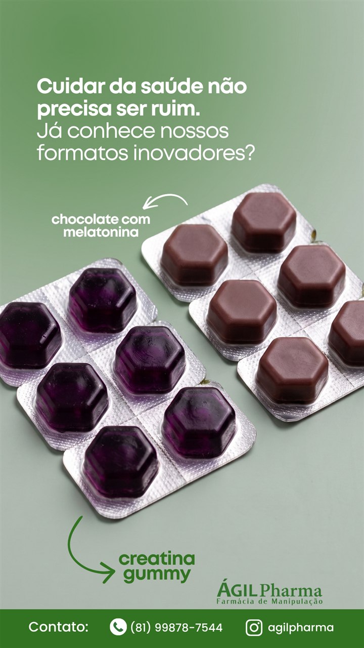 Arte ÁGILPharma com chocolate com melatonina e creatina em gomas. Contato: (81) 99878-7544.